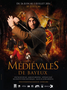 fêtes médiévales de bayeux, 2016, Bayeux, Balade historique, balades-historiques.com